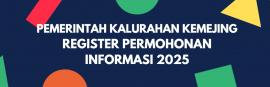 Register Permohonan Informasi Tahun 2025
